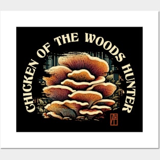 MUSHROOMS - Chicken of the Woods Mushrooms - Chicken of the Woods Hunter - Chicken of the Woods Forager Posters and Art